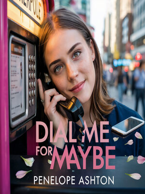 cover image of Dial Me For Maybe